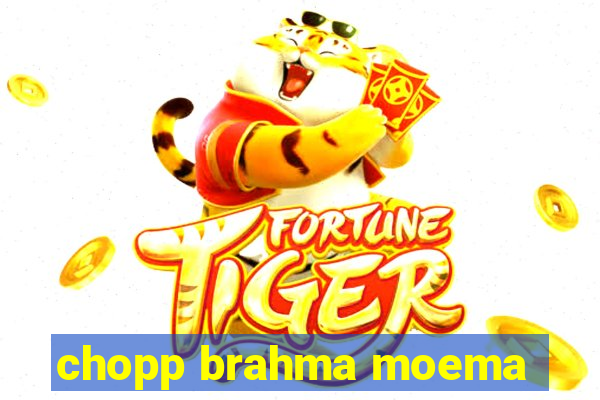 chopp brahma moema